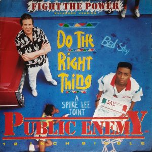 Public Enemy - ''Fight The Power''