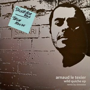 Arnaud Le Texier - ''Wild Quiche EP''