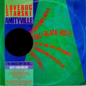 Lovebug Starski - ''Amityville (The House On The Hill)''