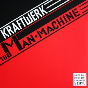 Kraftwerk - ''The Man•Machine''