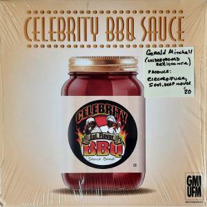 Celebrity BBQ Sauce Band - ''Celebrity BBQ Sauce''