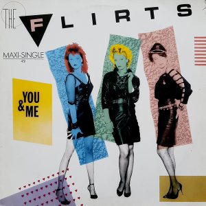 The Flirts - ''You & Me''