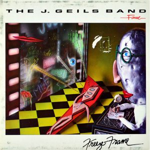 The J. Geils Band - ''Freeze Frame''