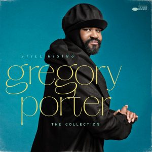 Gregory Porter - ''Still Rising''