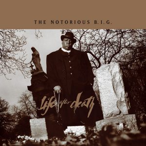 Notorious B.I.G. - ''Life After Death (25th Anniversary Super Deluxe Edition)''