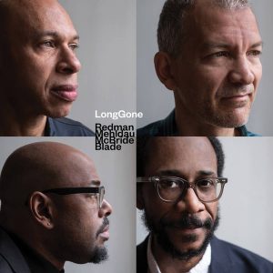 Joshua Redman, Brad Mehldau, Christian McBride, Brian Blade - ''LongGone ''