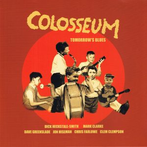 Colosseum - ''Tomorrow's Blues''
