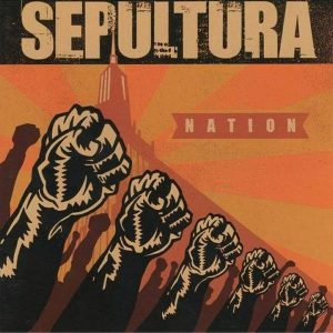 Sepultura - ''Nation''