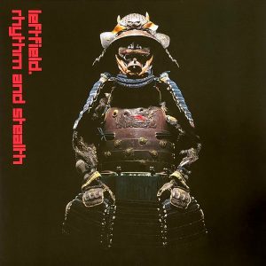 Leftfield - Rhythm And Stealth