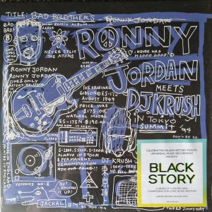 Ronny Jordan Meets DJ Krush - ''Bad Brothers''