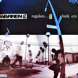 Warren G - ''Regulate... G Funk Era''
