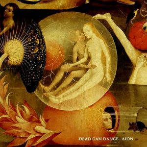 Dead Can Dance - ''Aion''