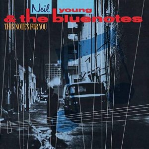 Neil Young – This Note’s For You