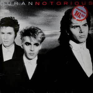 Duran Duran - Notorious