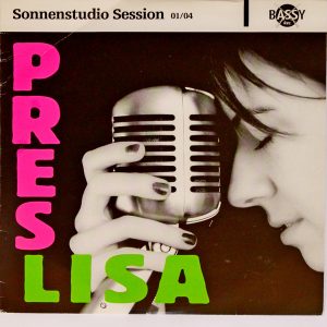 Preslisa - ''Sonnenstudio Session 01/04''