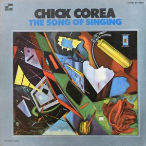 Chick Corea - ''The Song Of Singing''
