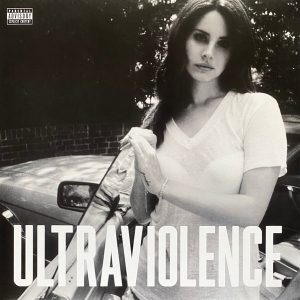 Lana Del Rey - Ultraviolence