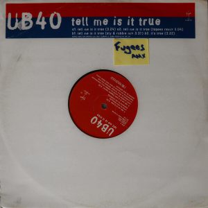 UB40 - ''Tell Me Is It True''