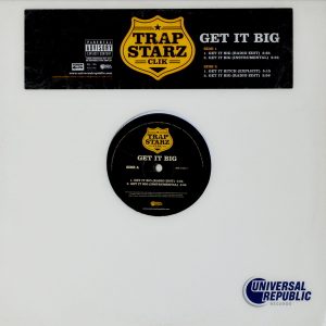 Trap Starz Clik - ''Get It Big''
