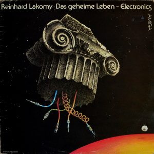 Reinhard Lakomy - ''Das Geheime Leben''