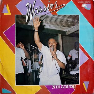 Dr. Sir Warrior & His Oriental Brothers International - ''Ndi Adudu''