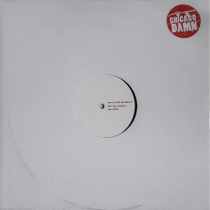 Chicago Damn - The Filth