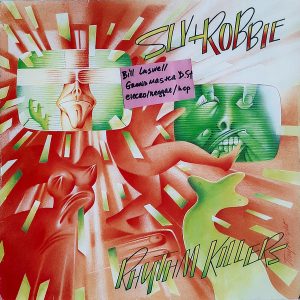 Sly & Robbie - ''Rhythm Killers''