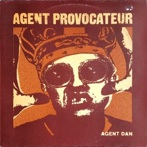 Agent Provocateur - ''Agent Dan''