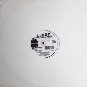 Klout - ''Mello From The D''
