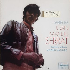 Joan Manuel Serrat - ''Este Es Joan Manuel Serrat (Dedicado Al Poeta Antonio Machado)''