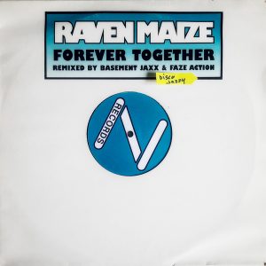 Raven Maize - ''Forever Together''