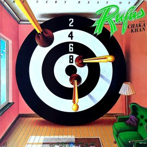 Rufus & Chaka Khan - ''The Very Best Of''