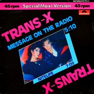 Trans-X - ''Message On The Radio (Special Maxi Version)''