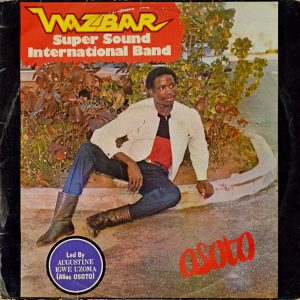 Wazbar Super Sound International Band - ''Osoto''