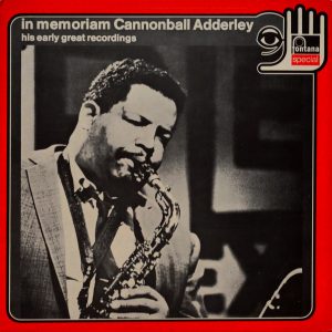 Cannonball Adderley - ''In Memoriam Cannonball Adderley ''