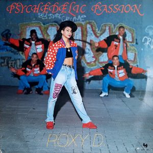 Roxy D. - ''Psychedelic Passion''