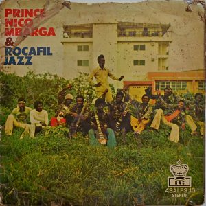 Prince Nico Mbarga And Rocafil Jazz - ''Prince Nico Mbarga & Rocafil Jazz''