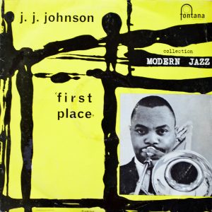 J.J. Johnson - ''First Place''